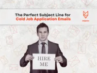 The Perfect Subject Line for Your Cold Email Job Application